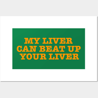 Liver Strong Posters and Art